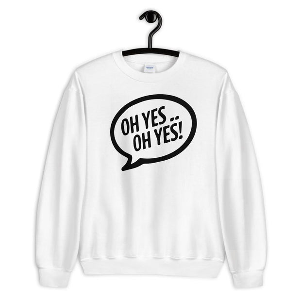 Oh Yes Oh Yes Black Text Adult's Sweatshirt-Carl Cox Online Store