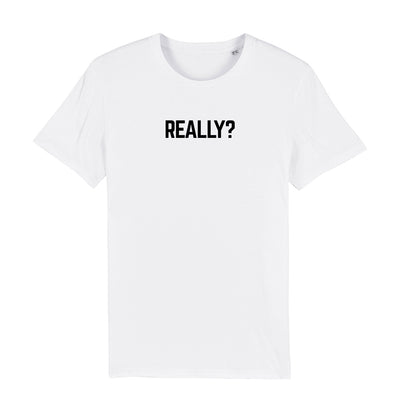 Really? Black Text Front And Back Print Men's Organic T-Shirt-Carl Cox Online Store